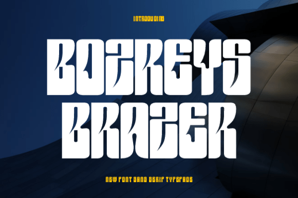 Bozreys Brazer: A Bold Font for Modern Marketing