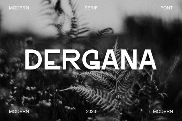 Dergana: A Bold Sans Serif for Digital Marketing