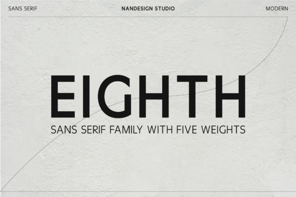 Eighth: A Sans Serif for Modern Design