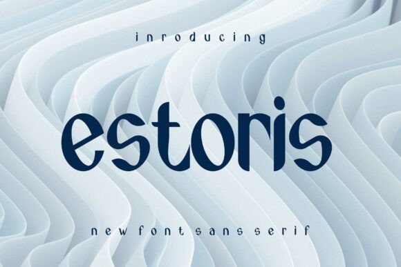 Estoris: A Friendly Sans Serif Font