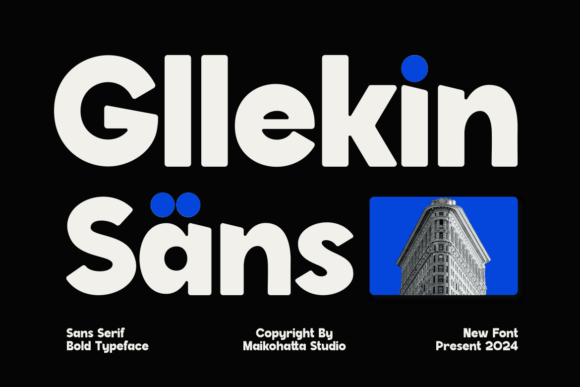 Gllekin: A Modern Sans Serif Typeface