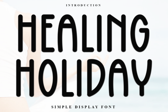 Healing Holiday Font for Web Design