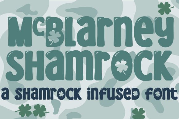 Mcblarney Shamrock: A Fun, Thick Sans Serif