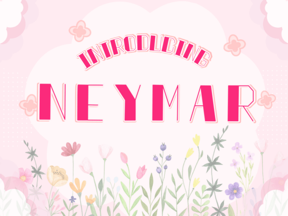Neymar Font: A Bold Typographic Statement