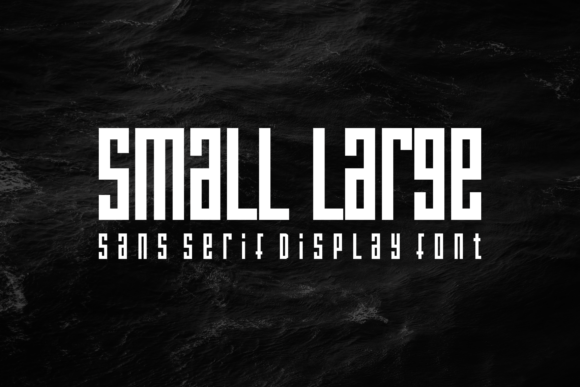 Small Large: A Bold Sans Serif for Branding
