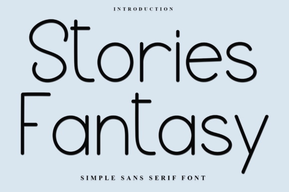 Stories Fantasy: A Festive Font for Creative Projects