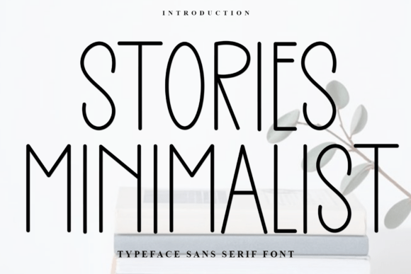 Stories Minimalist Font