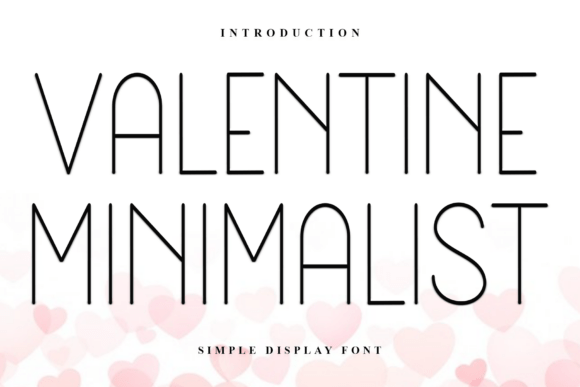 Valentine Minimalist Font Review
